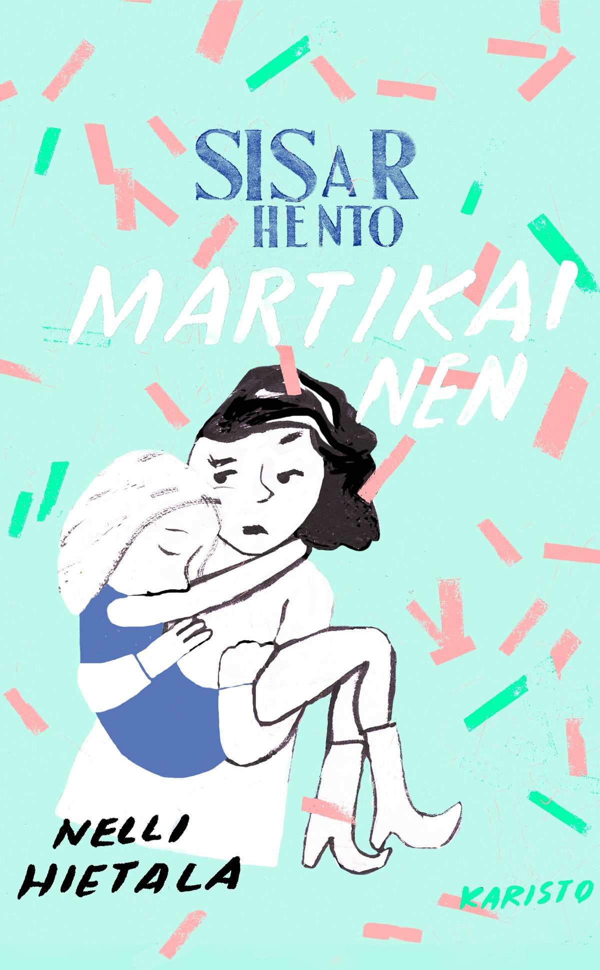 Sisar hento Martikainen – E-bok