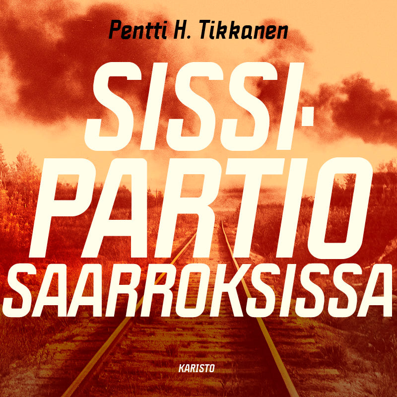 Sissipartio saarroksissa – Ljudbok