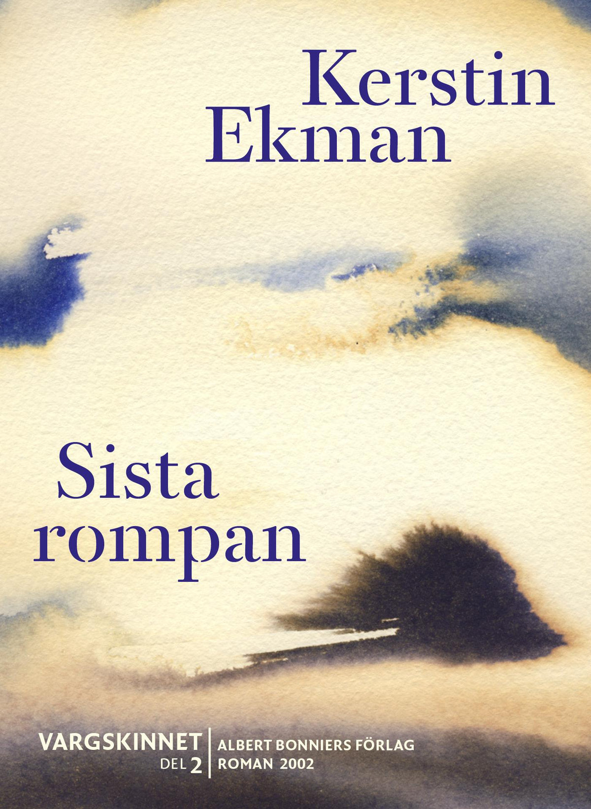 Sista rompan : Vargskinnet II – E-bok