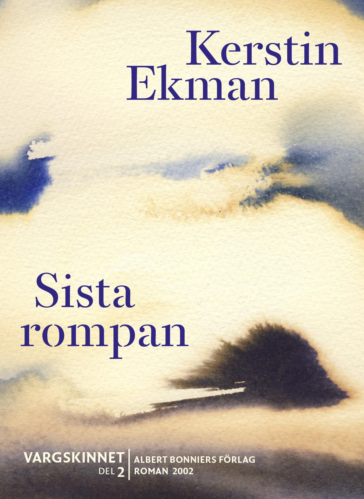 Sista rompan : Vargskinnet II – E-bok