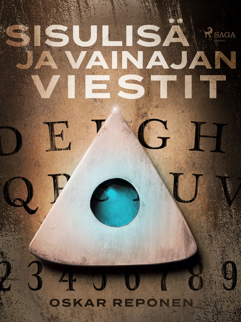 Sisulisä ja vainajan viestit – E-bok