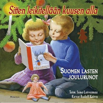 Sitten leikitellään kuusen alla – E-bok