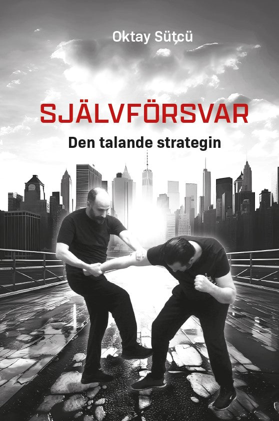 Självförsvar : den talande strategin – E-bok