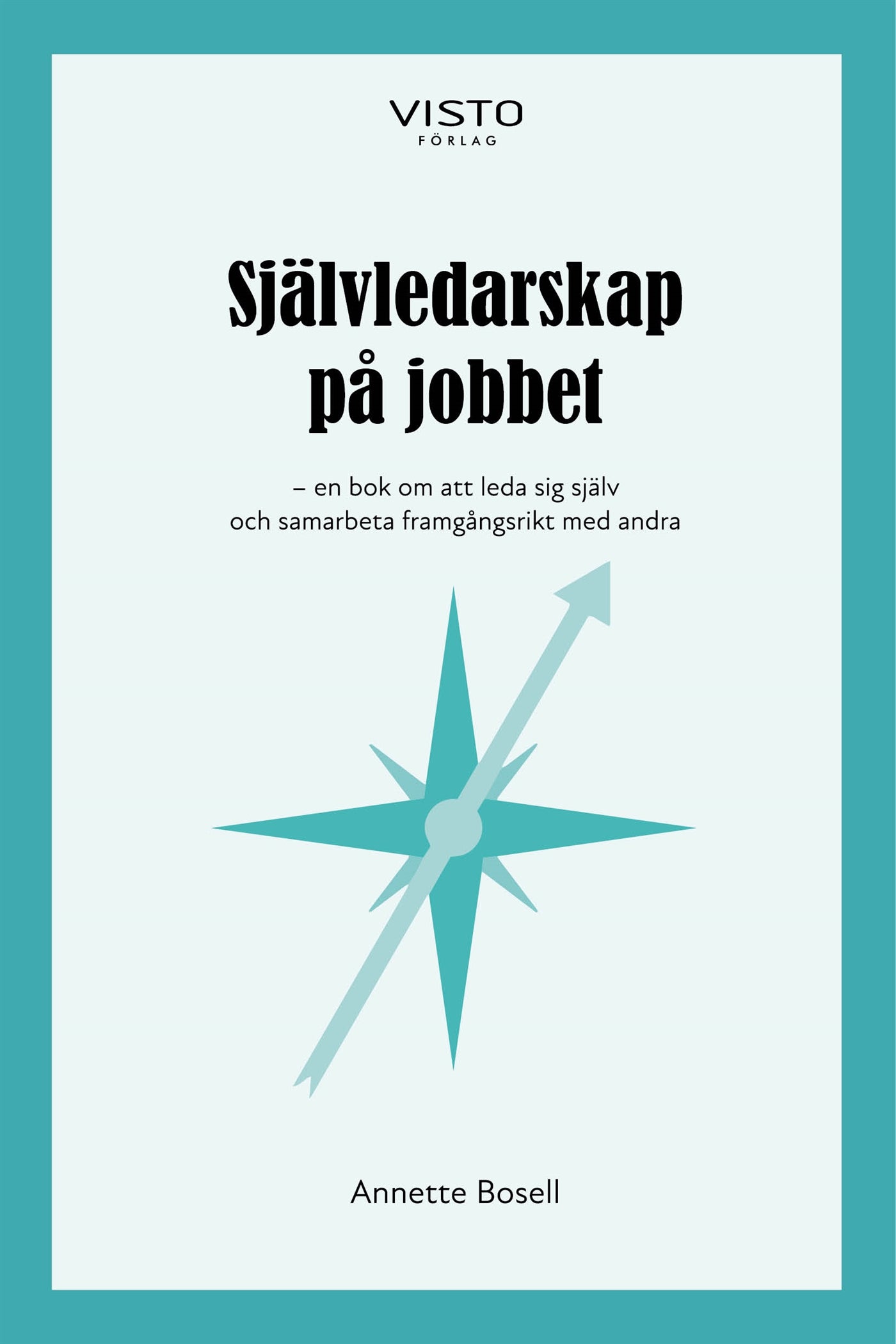 Självledarskap på jobbet – E-bok