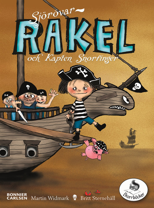 Sjörövar-Rakel och Kapten Snorfinger – E-bok