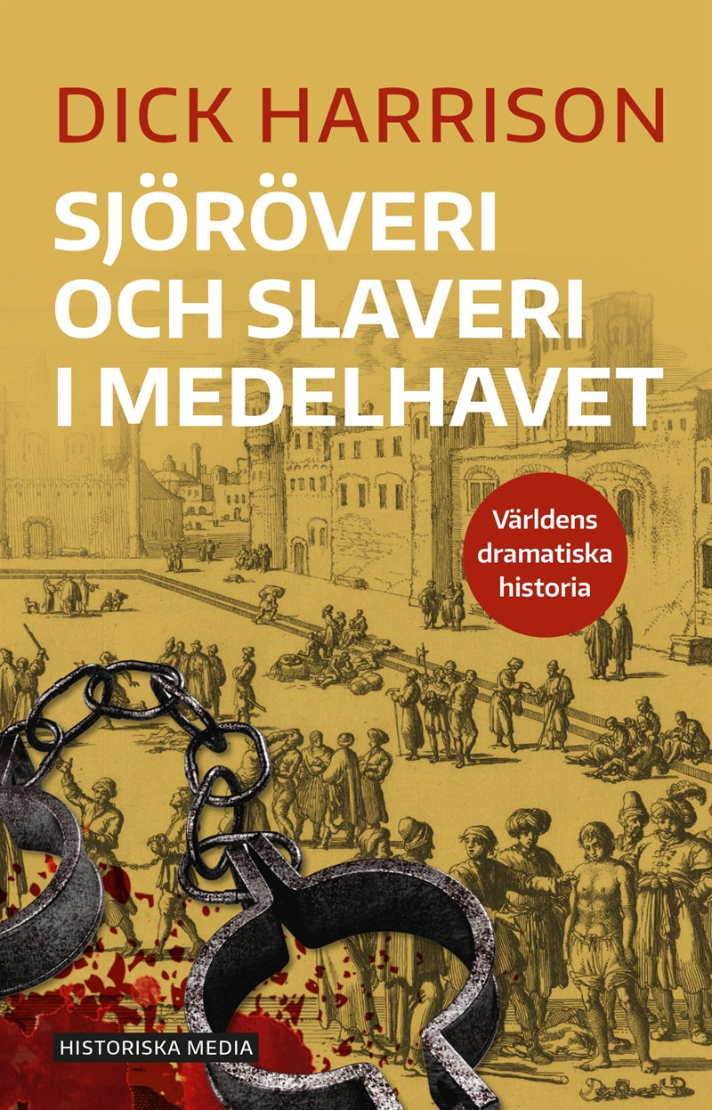 Sjöröveri och slaveri i Medelhavet – E-bok