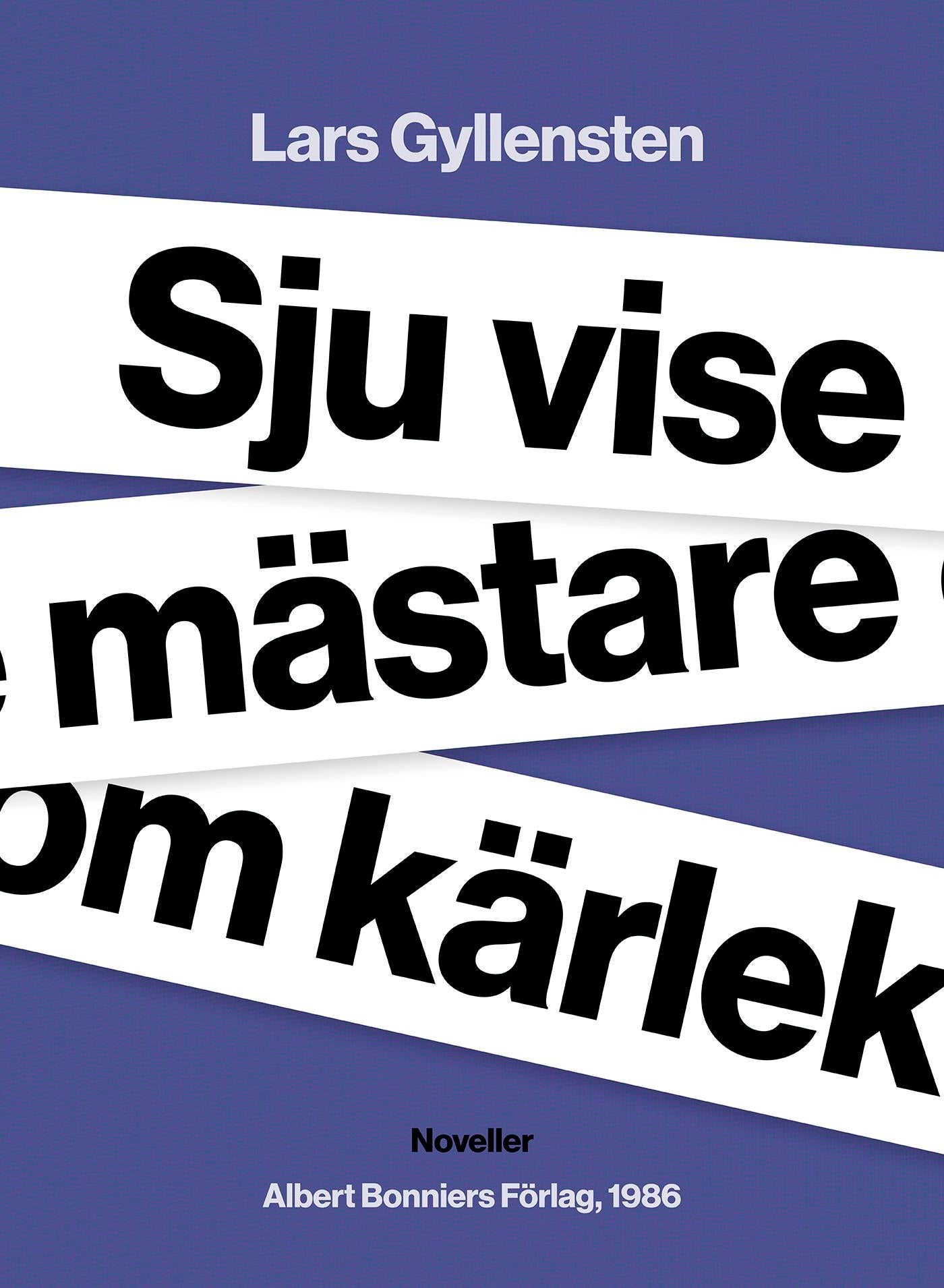 Sju vise mästare om kärlek : noveller – E-bok