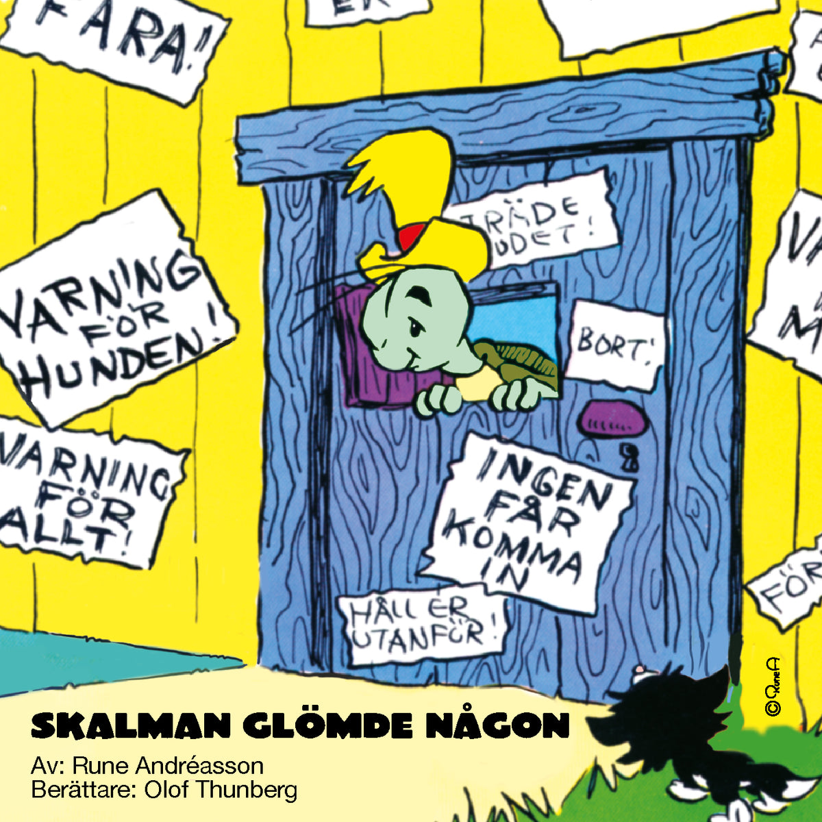 Skalman glömde någon – Ljudbok
