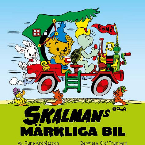 Skalmans märkliga bil – Ljudbok