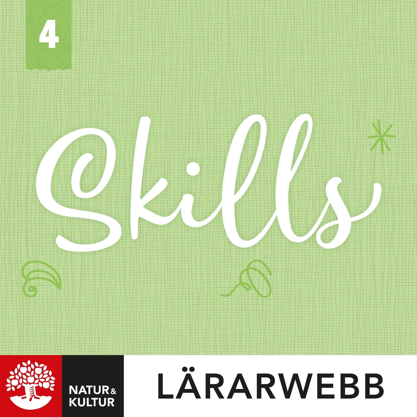 Skills åk 4 Lärarwebb 12 mån