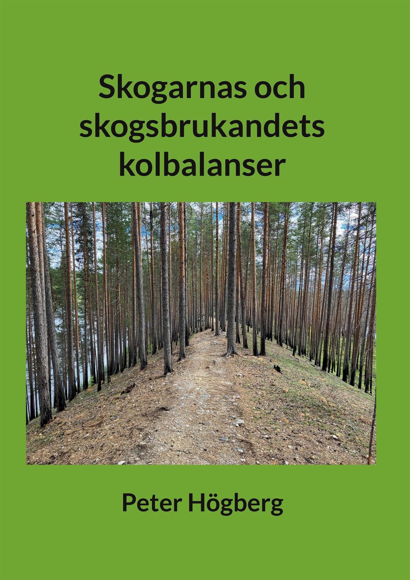 Skogarnas och skogsbrukandets kolbalanser – E-bok