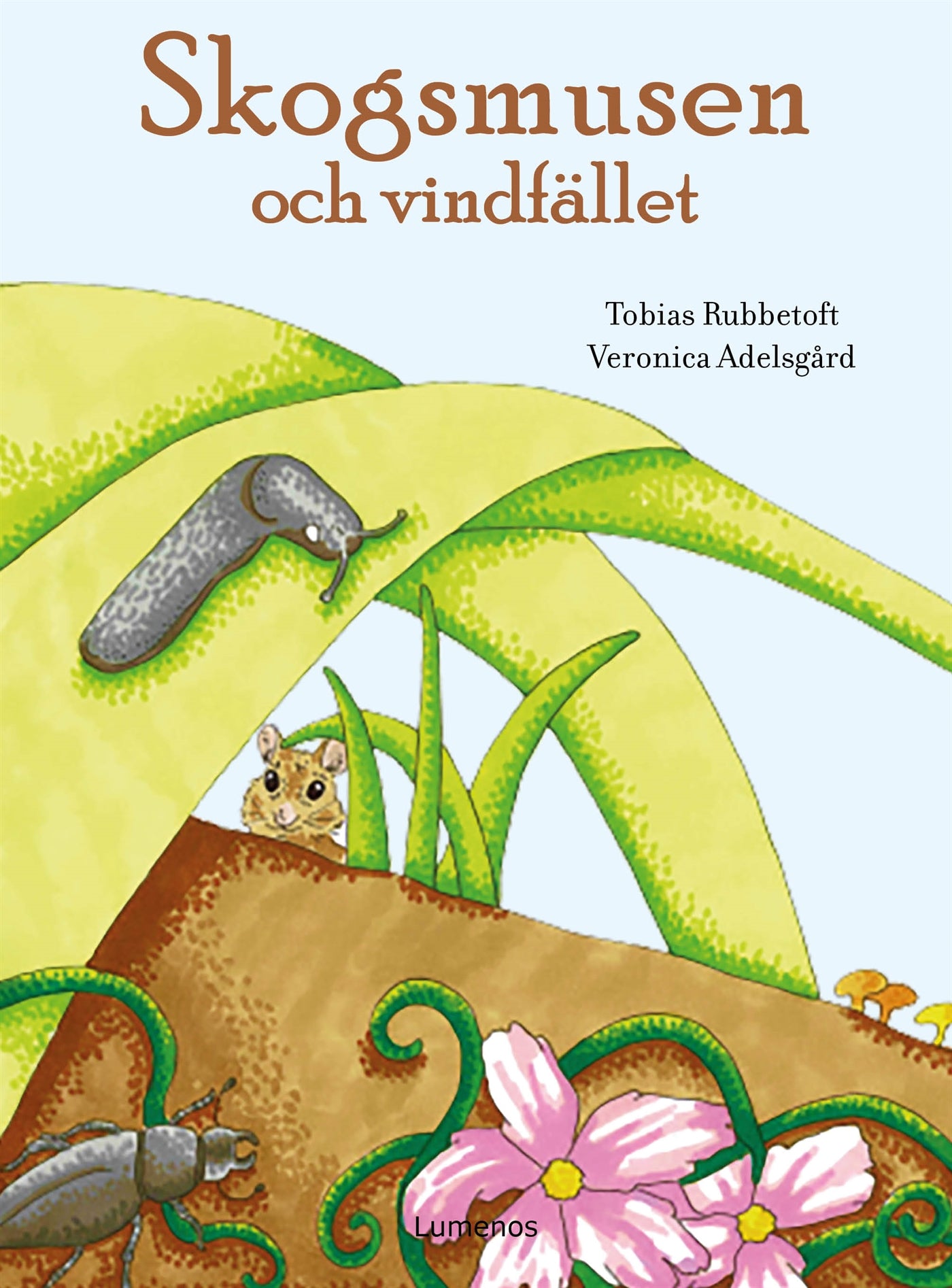 Skogsmusen och vindfället – E-bok