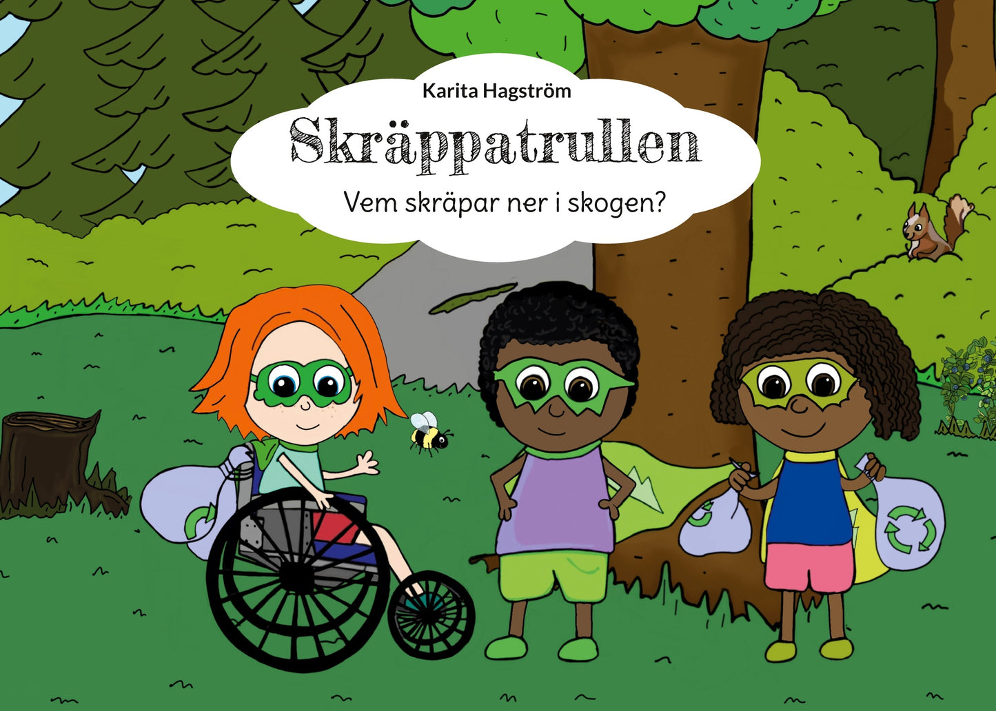 Skräppatrullen: Vem skräpar ner i skogen? – E-bok