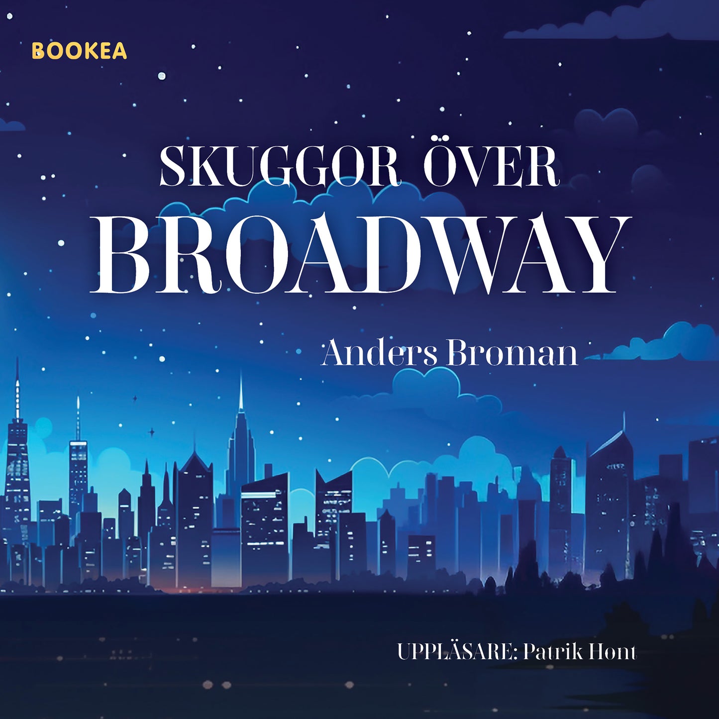 Skuggor över Broadway – Ljudbok