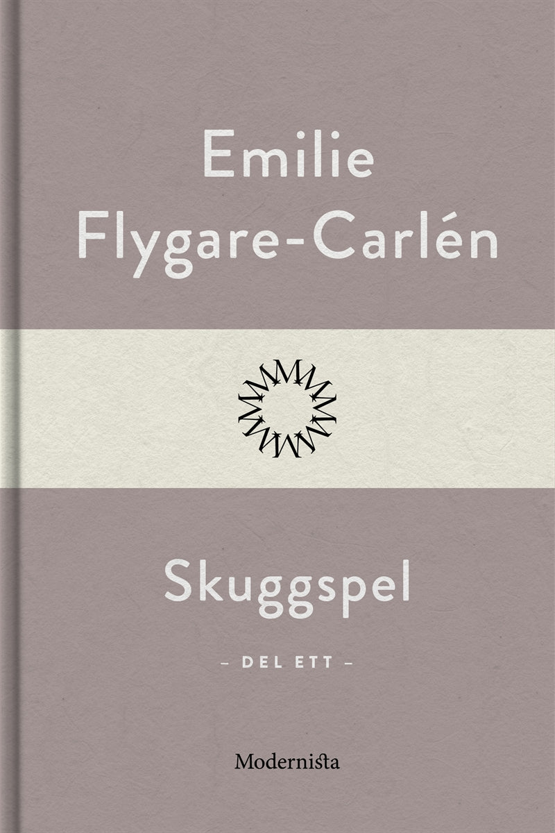 Skuggspel (Del ett) – E-bok