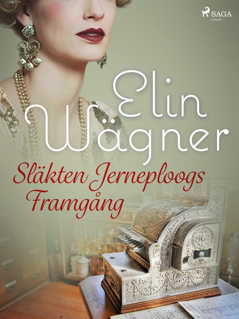 Släkten Jerneploogs framgång – E-bok