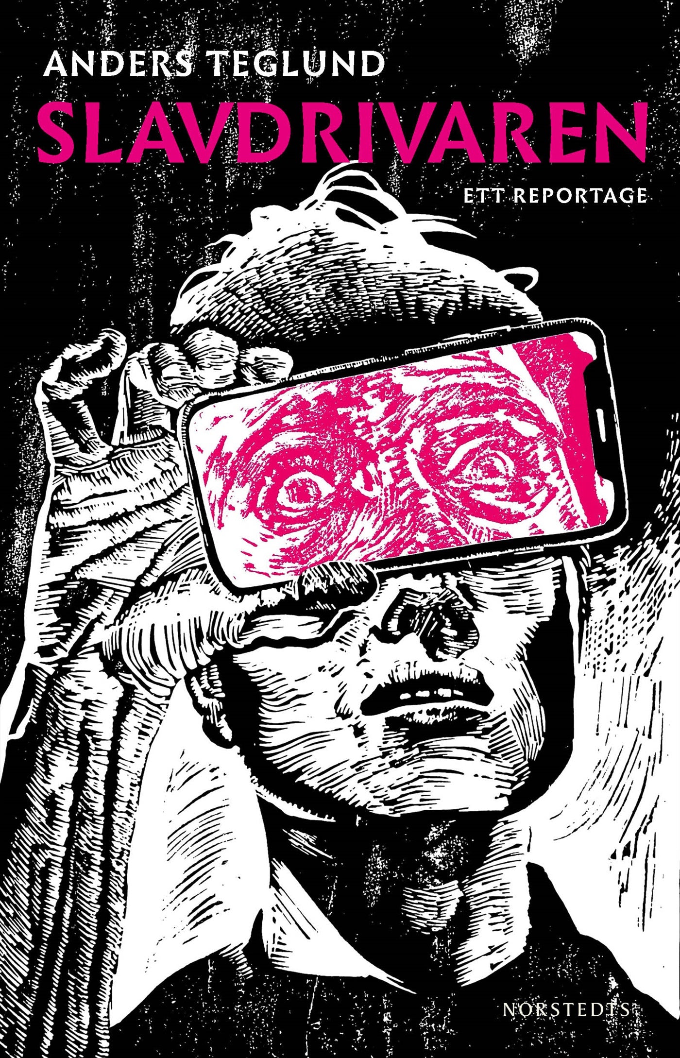 Slavdrivaren : ett reportage om bossar, gigekonomi och slaveriets spöke – E-bok