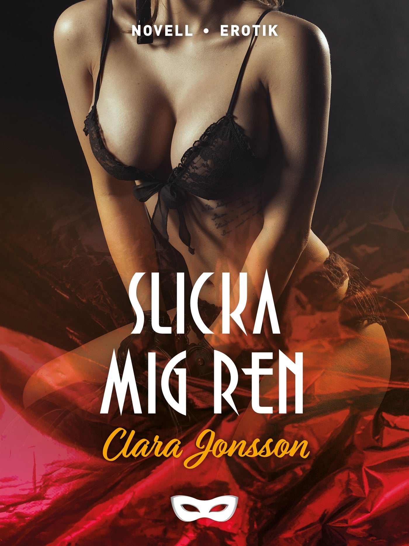 Slicka mig ren – E-bok