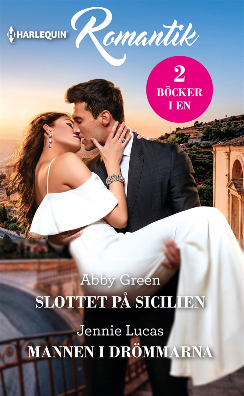 Slottet på Sicilien / Mannen i drömmarna – E-bok