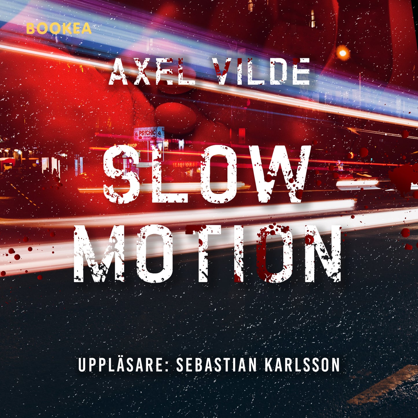 Slow motion – Ljudbok