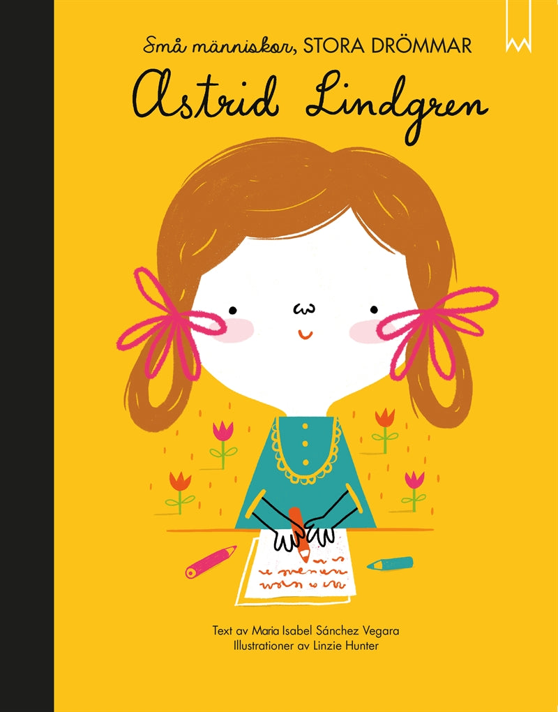 Små människor, stora drömmar: Astrid Lindgren – E-bok