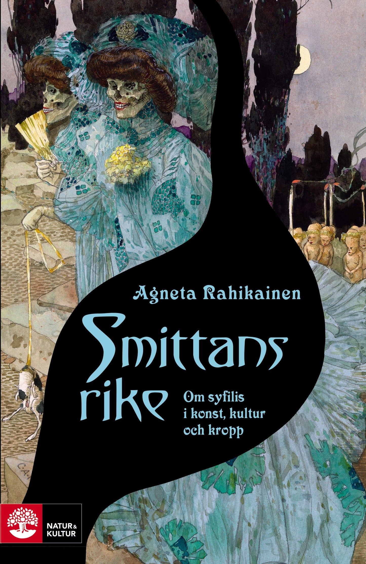 Smittans rike : om syfilis i konst, kultur och kropp – E-bok