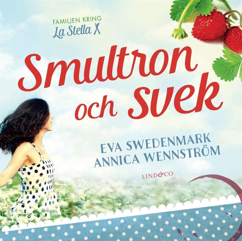 Smultron och svek – Ljudbok