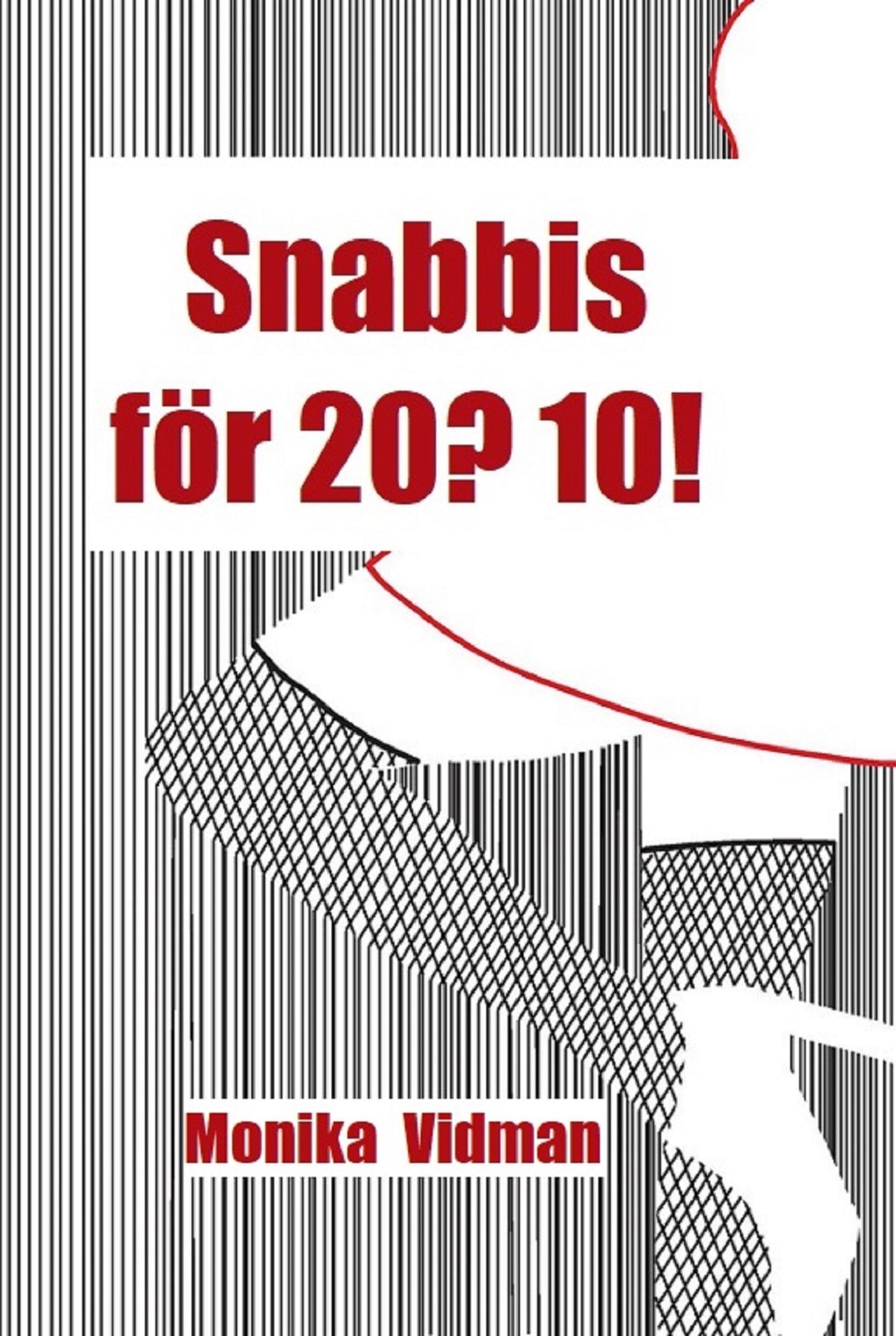 Snabbis för 20? 10! – E-bok