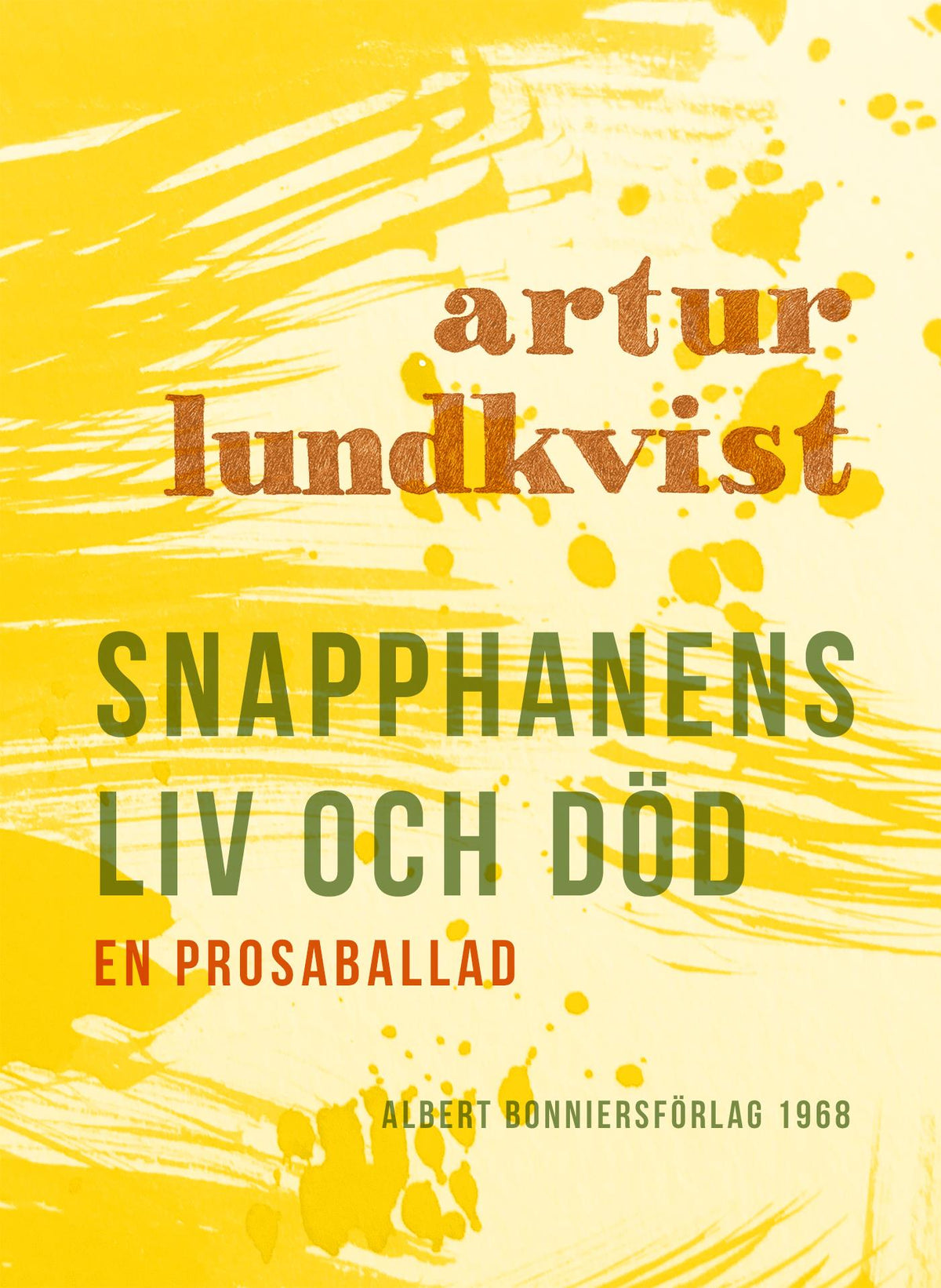 Snapphanens liv och död : en prosaballad – E-bok