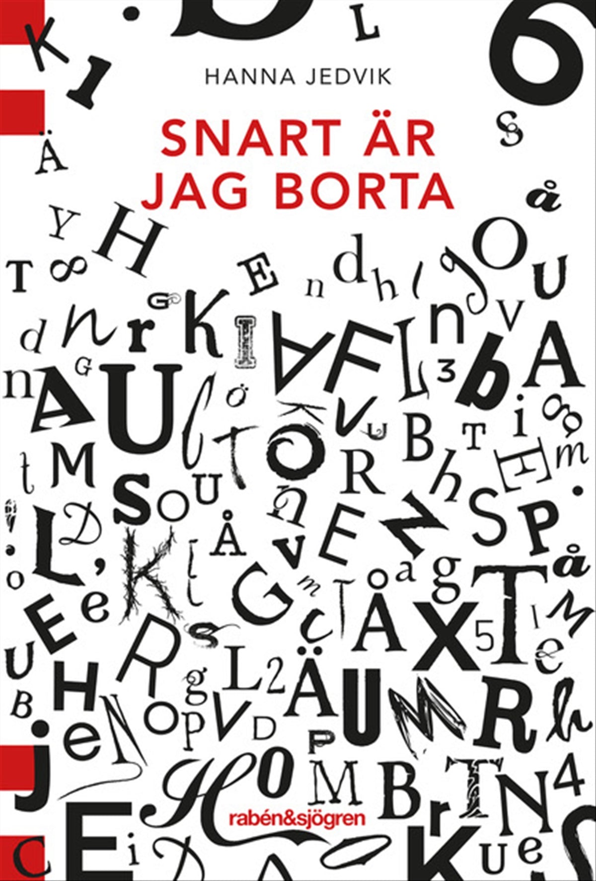 Snart är jag borta – E-bok