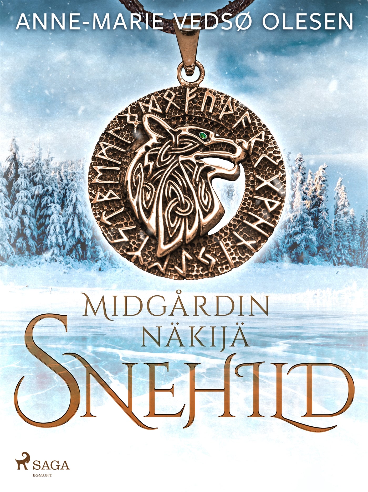 Snehild – Midgårdin näkijä – E-bok