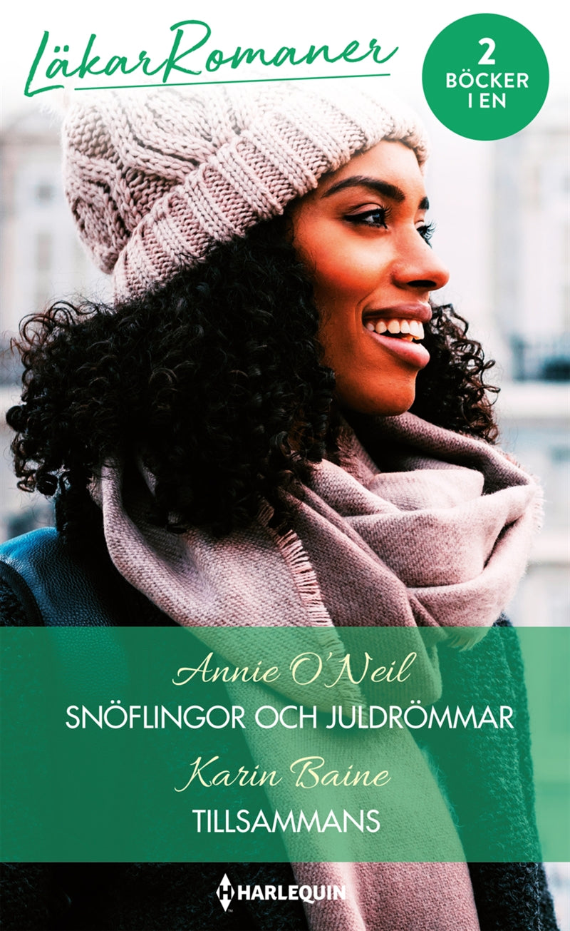 Snöflingor och juldrömmar / Tillsammans – E-bok