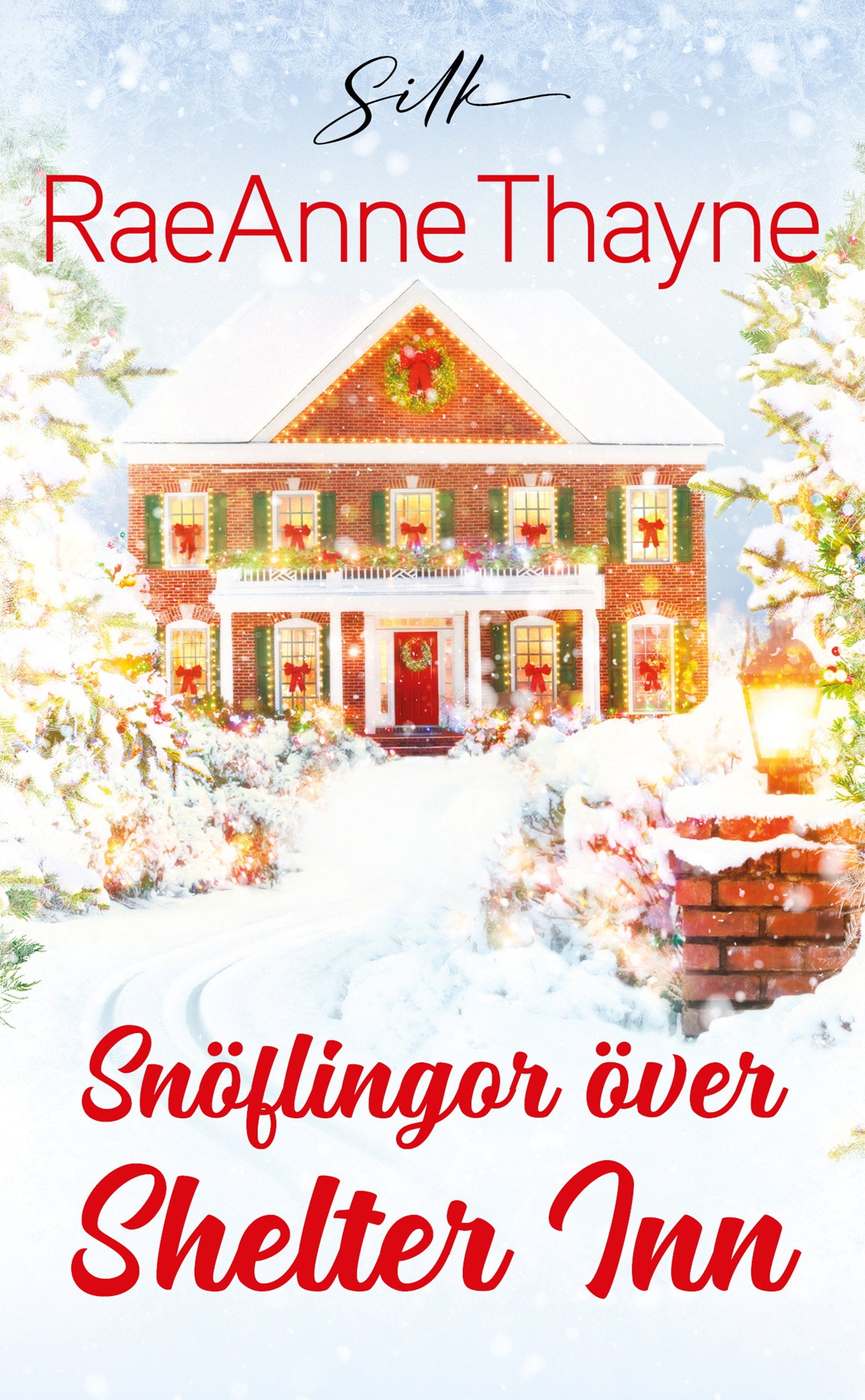Snöflingor över Shelter Inn – E-bok