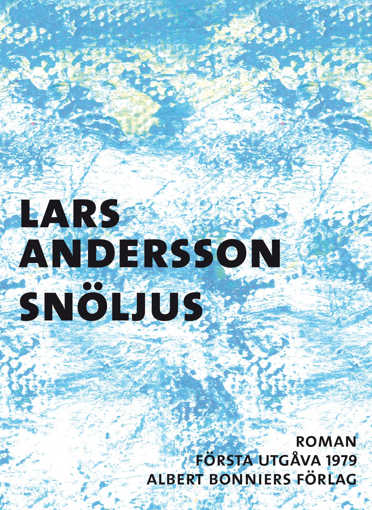 Snöljus – E-bok