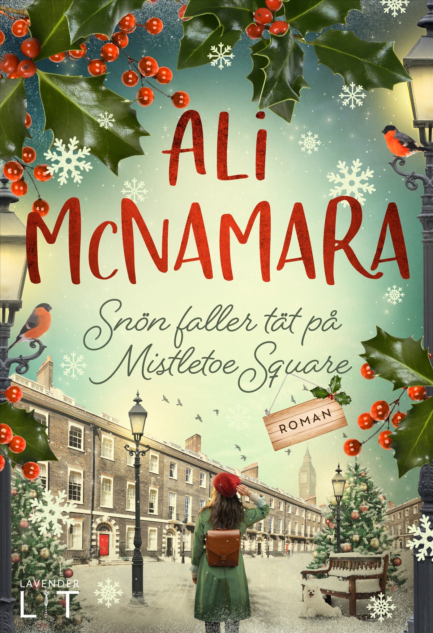 Snön faller tät på Mistletoe Square – E-bok