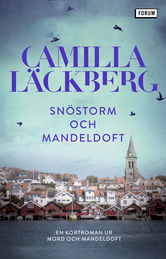 Snöstorm och mandeldoft : en kortroman ur Mord och mandeldoft – E-bok