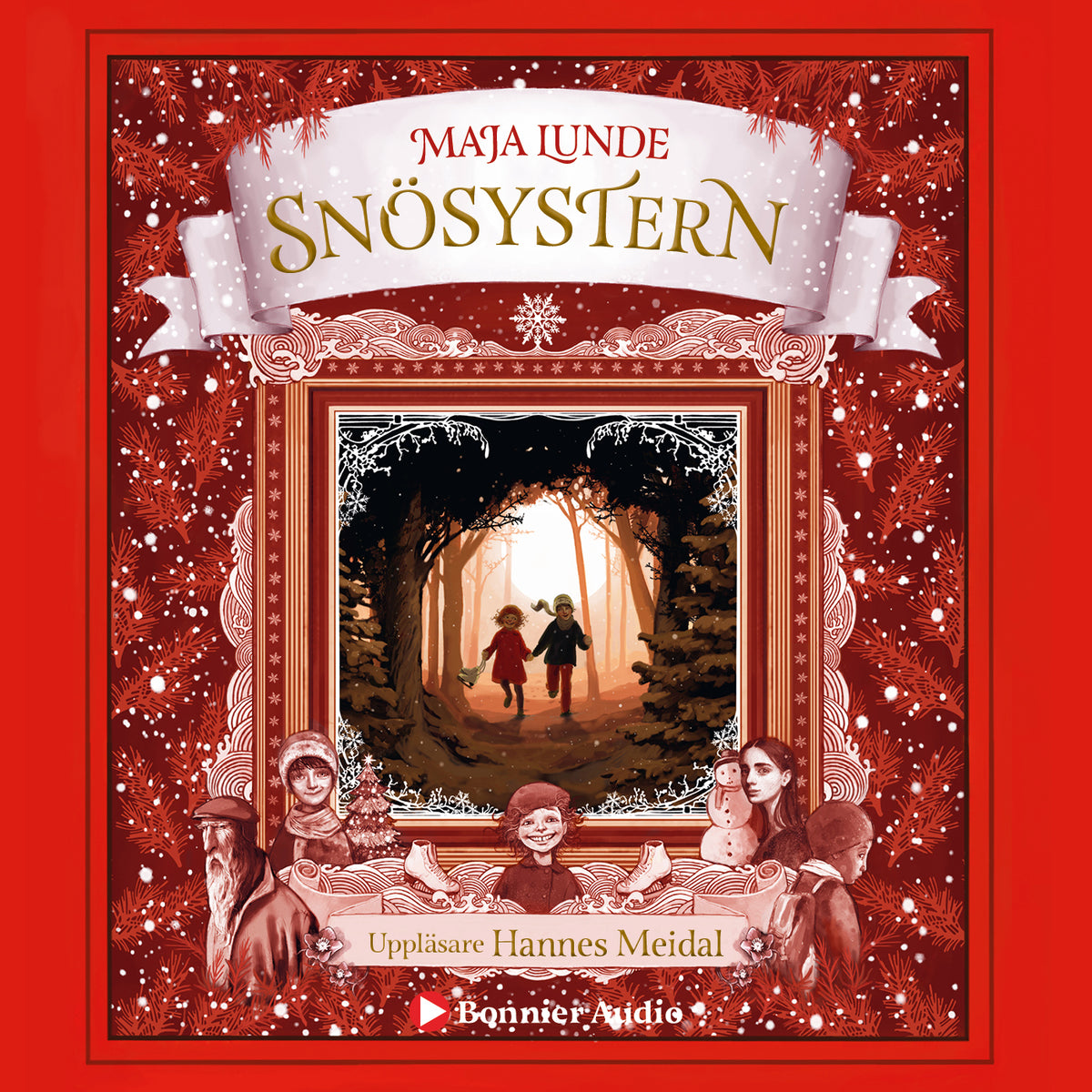 Snösystern : en julberättelse – Ljudbok