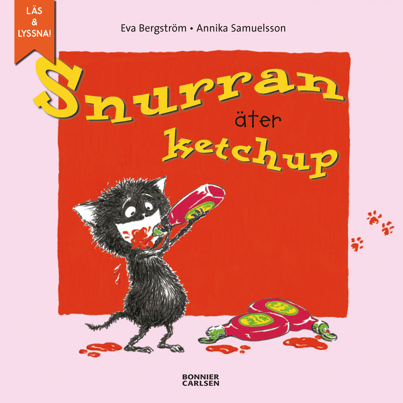 Snurran äter ketchup – E-bok