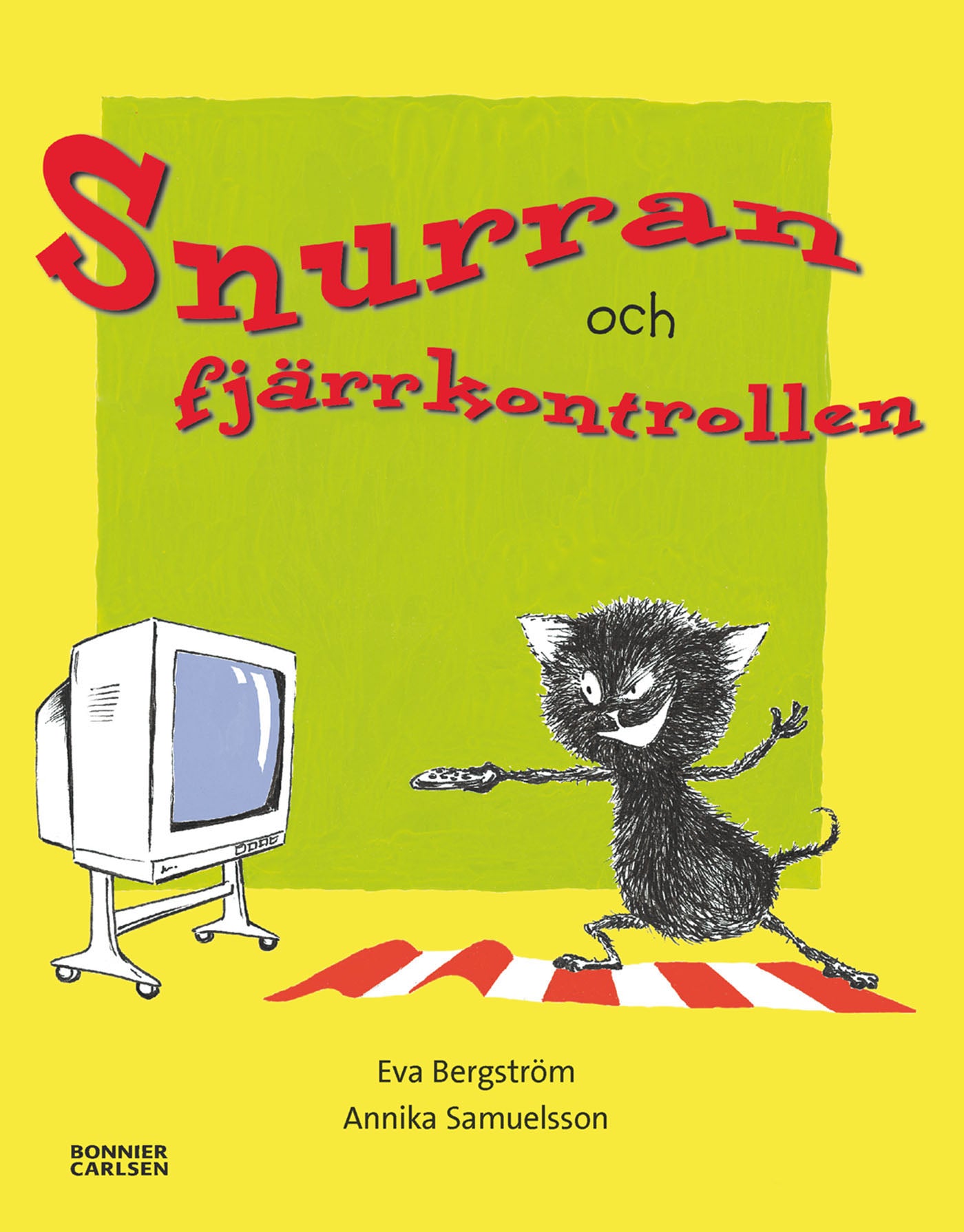 Snurran och fjärrkontrollen – E-bok