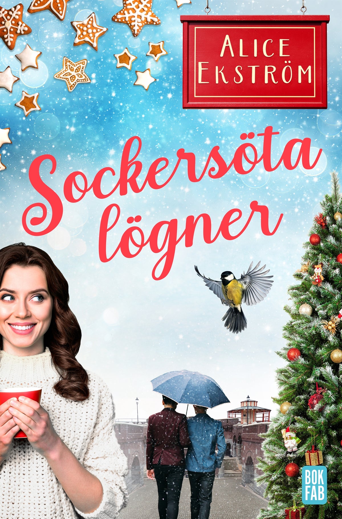 Sockersöta lögner – E-bok
