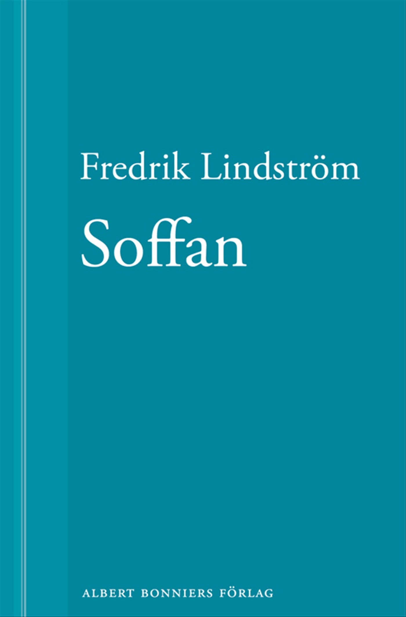 Soffan: En novell ur När börjar det riktiga livet? – E-bok
