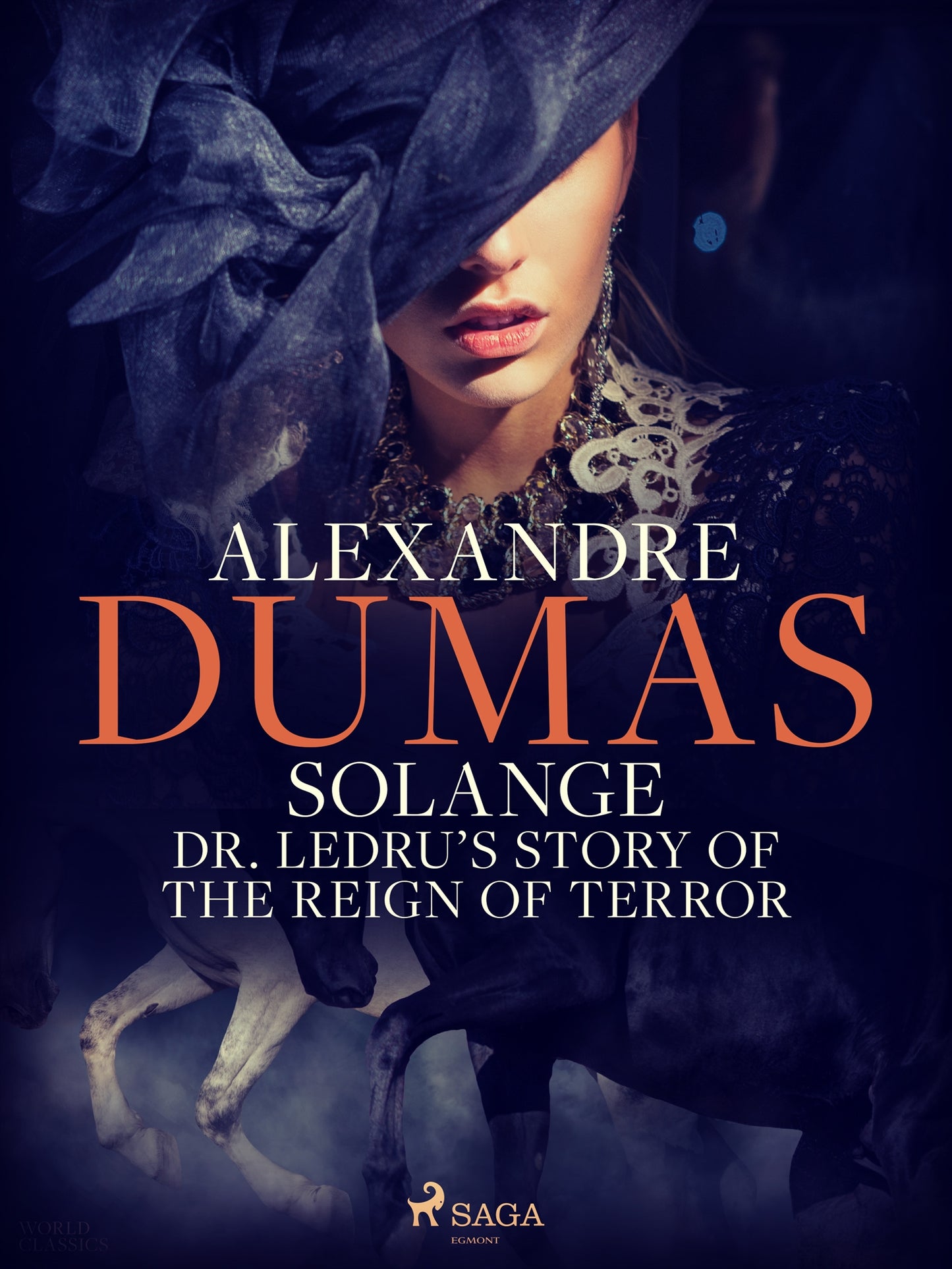 Solange: Dr. Ledru’s Story of the Reign of Terror – E-bok