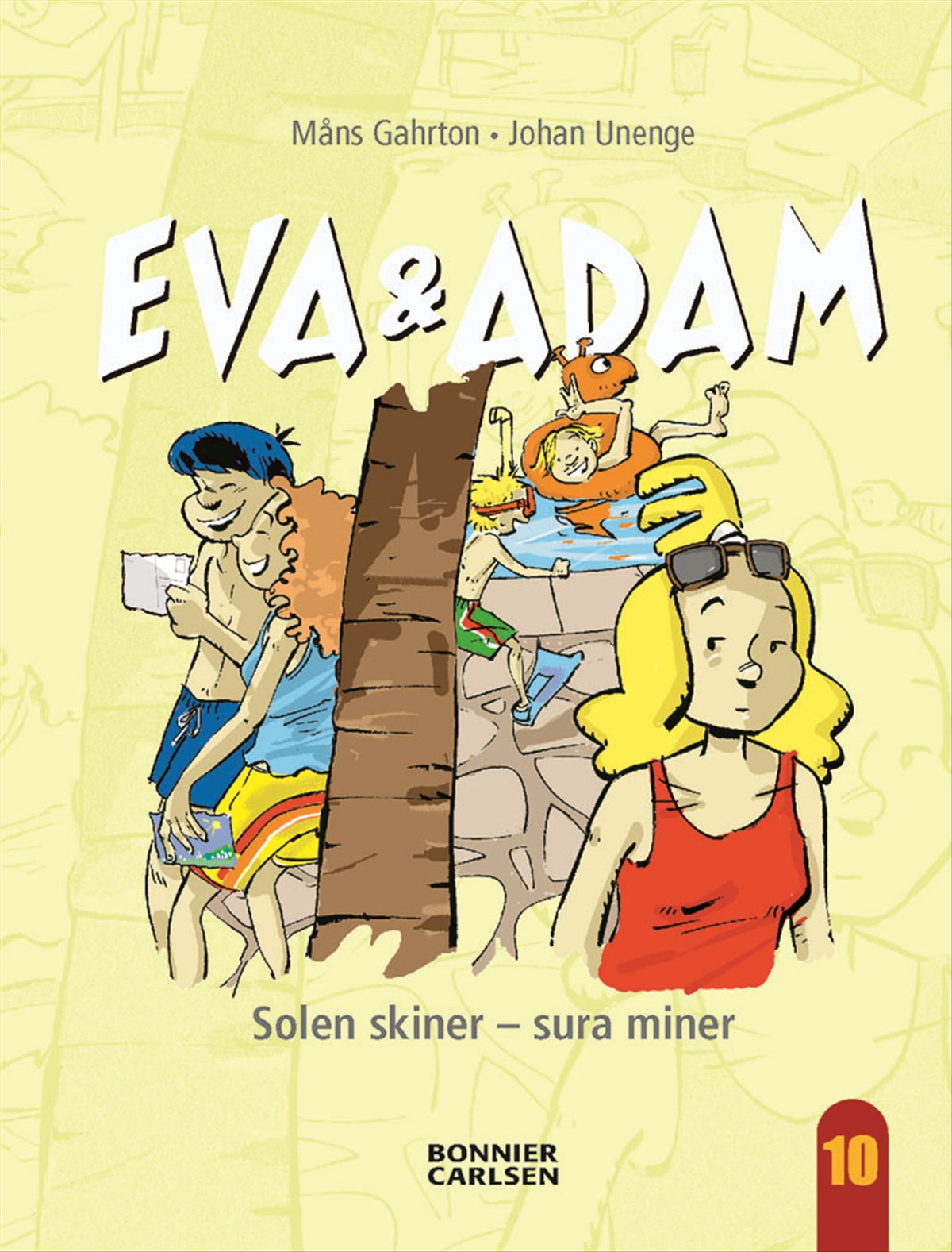 Solen skiner - sura miner – E-bok