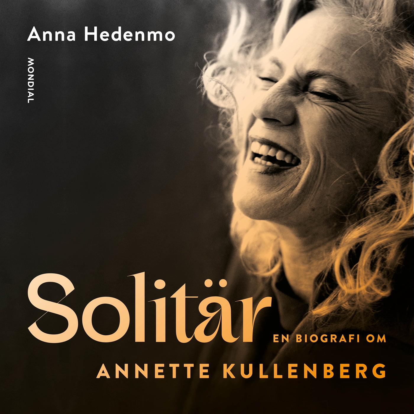 Solitär : en biografi om Annette Kullenberg – Ljudbok