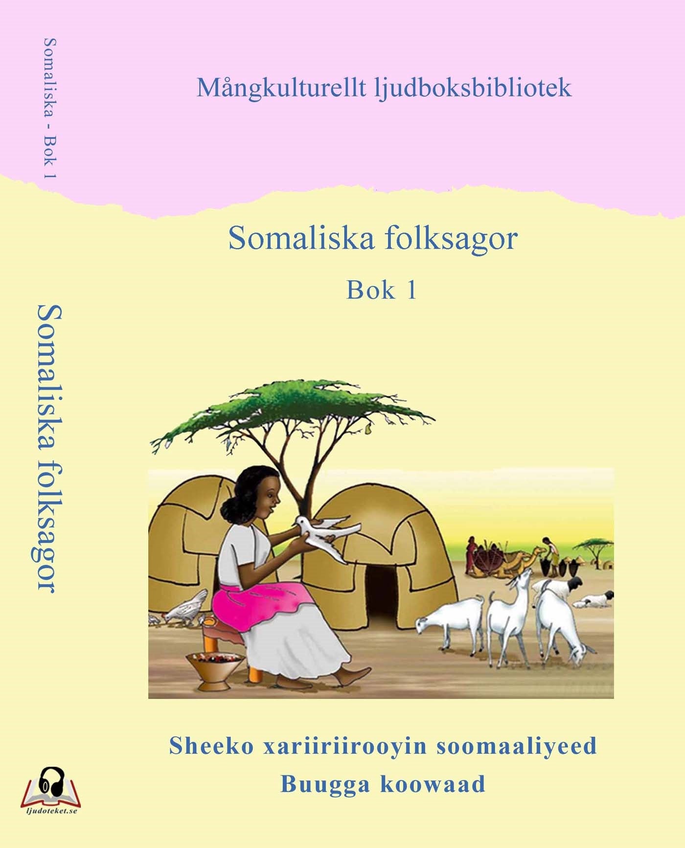 Somaliska folksagor - Bok 1 – Ljudbok