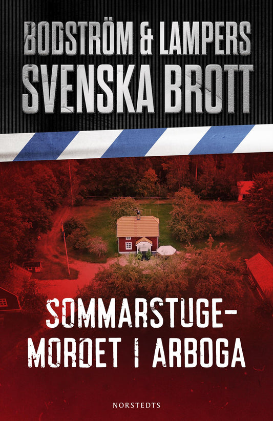 Sommarstugemordet i Arboga – E-bok