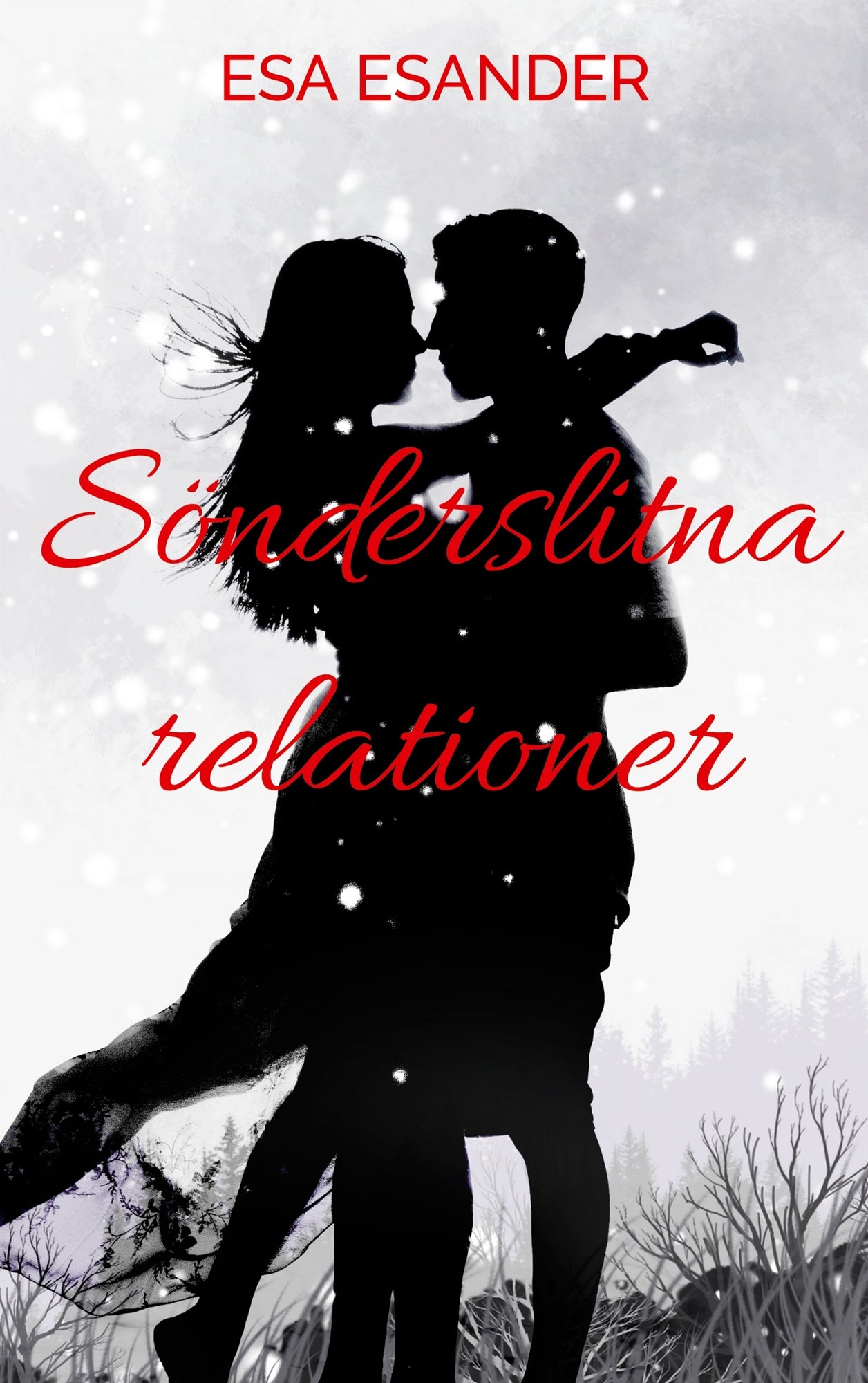 Sönderslitna relationer – E-bok