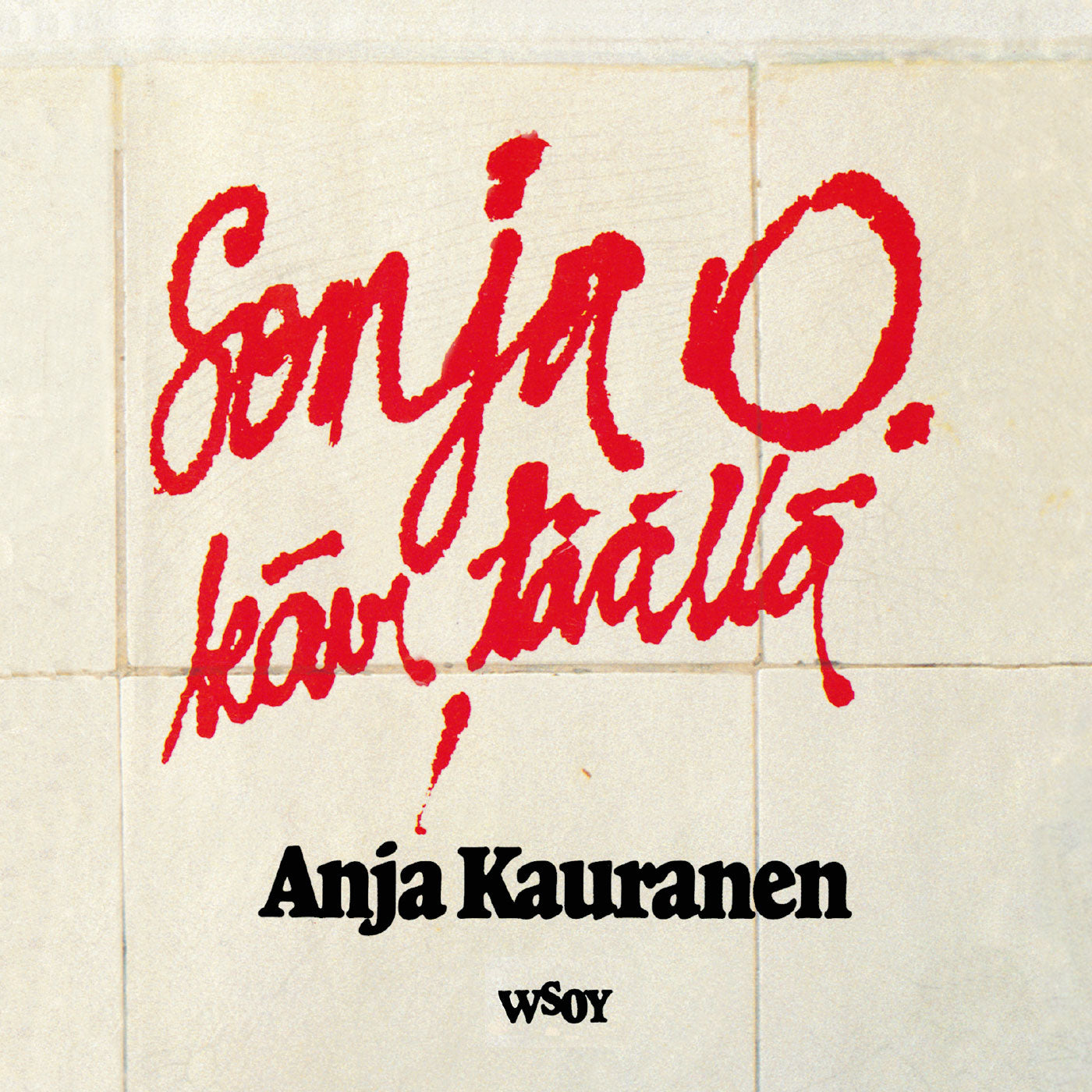 Sonja O. kävi täällä – Ljudbok