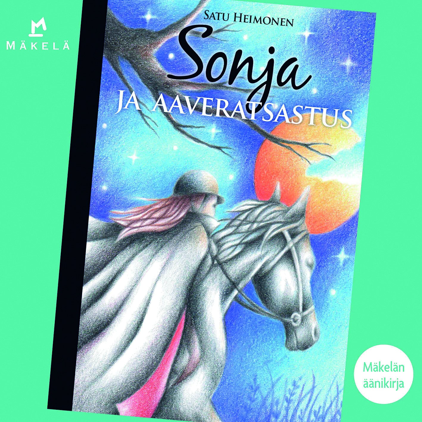 Sonja ja aaveratsastus – Ljudbok