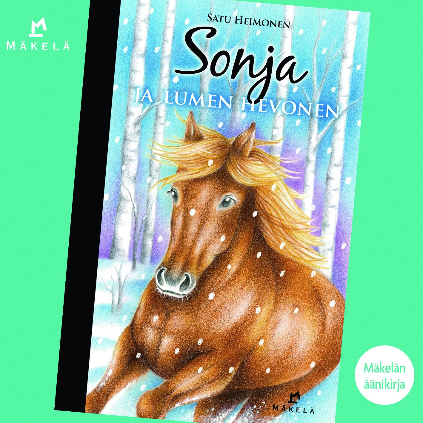 Sonja ja lumen hevonen – Ljudbok